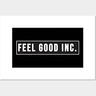 Feel Good inc Posters and Art